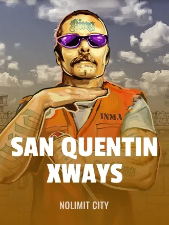 San Quentin xWays® | Jasino